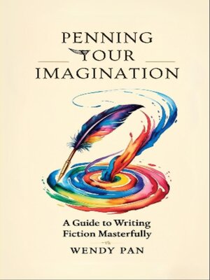 cover image of Penning Your Imagination